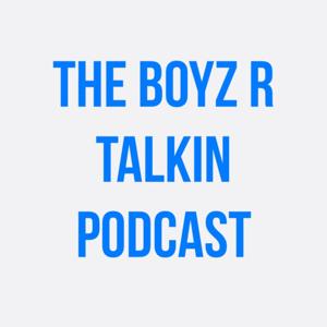 TheBoyzRTalkin