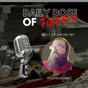 Daily Dose Of F@#$ERY Hosted By Alvin Tims