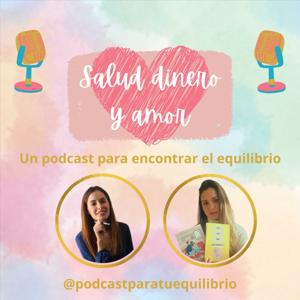 Salud, Dinero y Amor