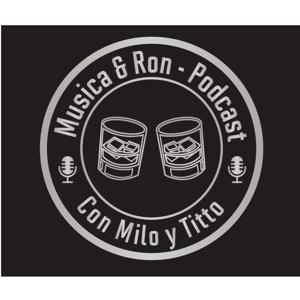 Musica Y Ron Podcast
