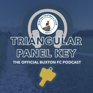 Triangular Panel Key : The Buxton FC Podcast