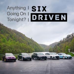 Anything Going On Tonight? | SixDriven