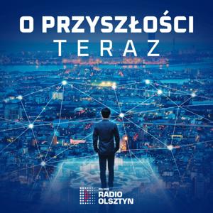 O PRZYSZŁOŚCI TERAZ