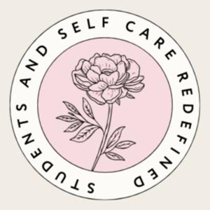 Students and Self Care Redefined