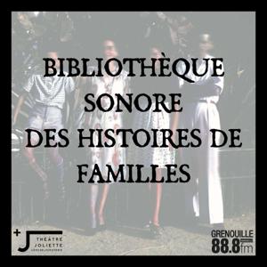 Une bibliothèque sonore des histoires de familles