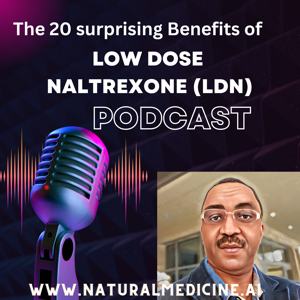 Low dose naltrexone and its numerous benefits
