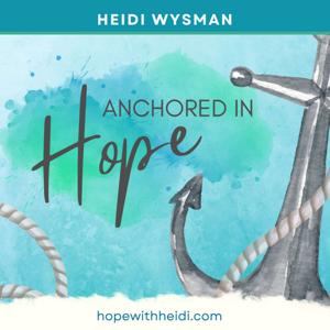 Anchored In Hope