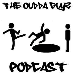 The Oudda Guyz Podcast