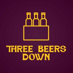 Three Beers Down