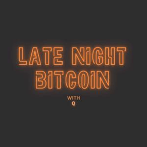 Late Night Bitcoin