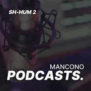 Mancono Podcast