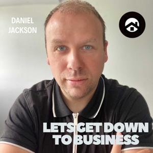Lets Get Down To Business Podcast