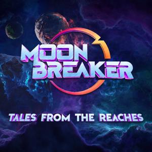 Moonbreaker: Tales from the Reaches