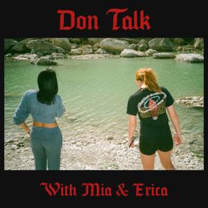 Don Talk With Mia & Erica