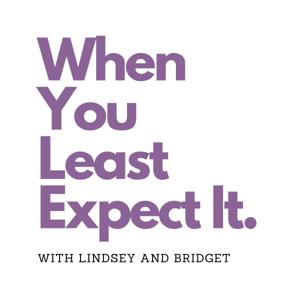 When You Least Expect It