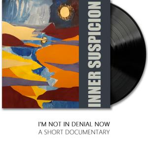 I'm Not In Denial Now: A Short Documentary