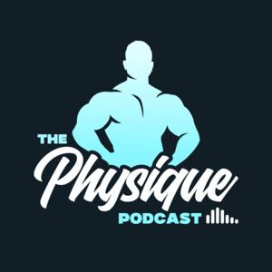 The Physique Podcast