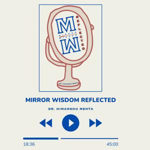 Mirror Wisdom Reflected