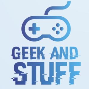 Geek and stuff