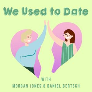 We Used To Date