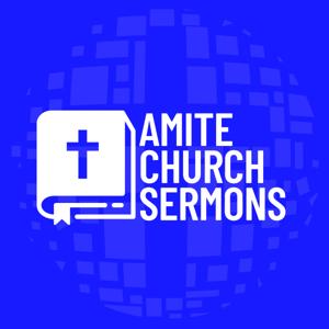 Amite Church Sermons