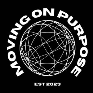Moving on Purpose