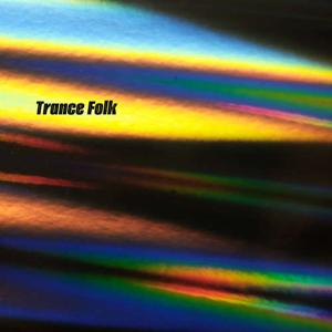 Trance Folk