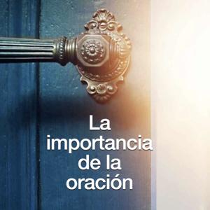 La importancia de la oración