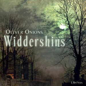 Widdershins (Version 2) by Oliver Onions (1873 - 1961)