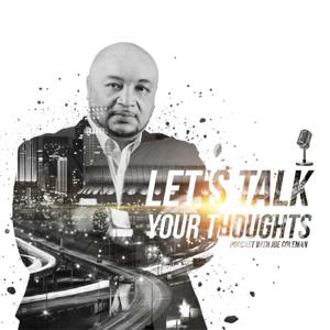 Let's Talk Your Thoughts