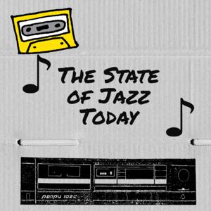 The State of Jazz Today