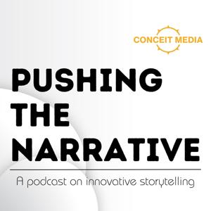 Pushing The Narrative