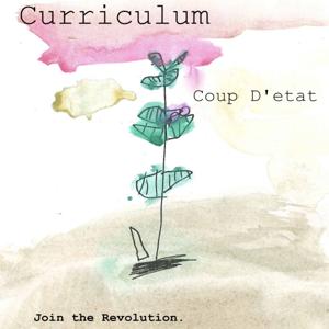 Curriculum Coup d’Etat