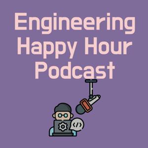 Engineering Happy Hour