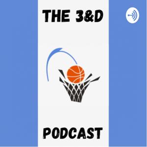 The 3&D Podcast