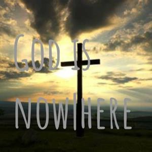 God is now|here