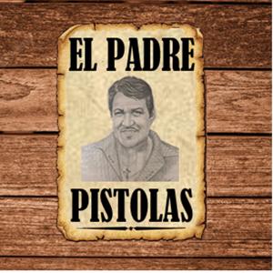 Los famosos sermones del Padre Pistolas