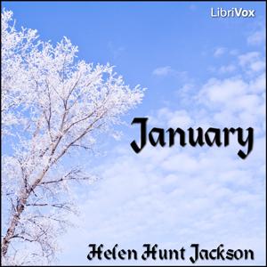 January by Helen Hunt Jackson (1830 - 1885)