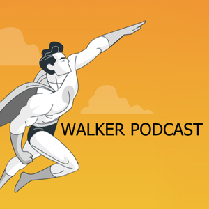 Walker podcast
