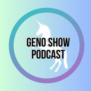 Geno Show Podcast