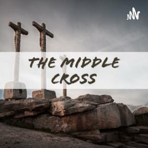 The Middle Cross