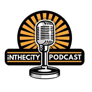 iNTHECiTY Podcasts
