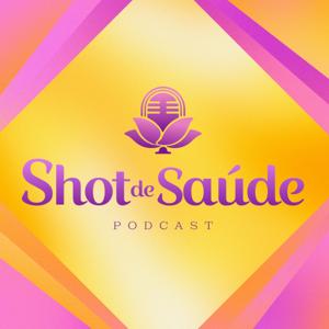 Shot de Saúde