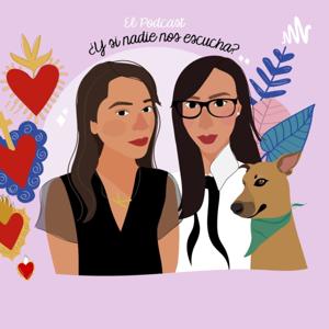Y Si Nadie Nos Escucha ¿Qué?
