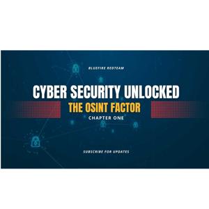 Cybersecurity Unlocked
