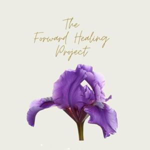 The Forward Healing Project
