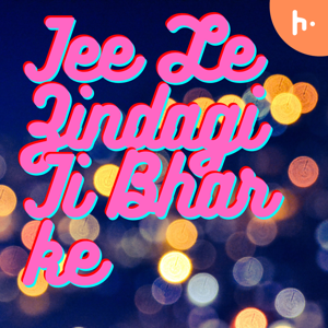 Jee Le Zindagi Ji Bhar Ke