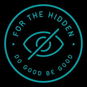 For The Hidden