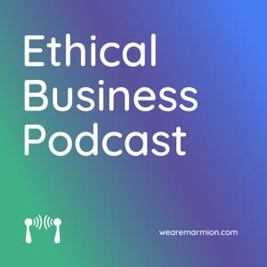 The Ethical Business Podcast