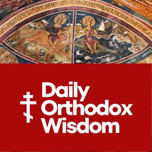Daily Orthodox Wisdom
